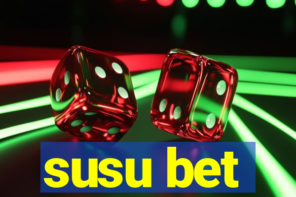 susu bet